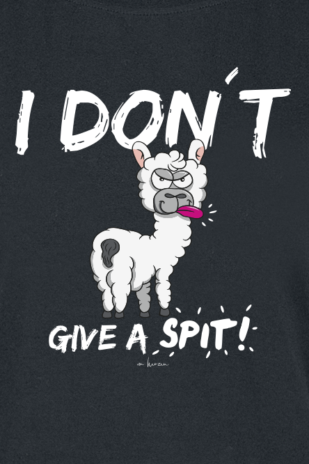 Tierisch T-Shirt - I Don't Give A Spit! - S bis XXL - für Damen - Größe M - schwarz