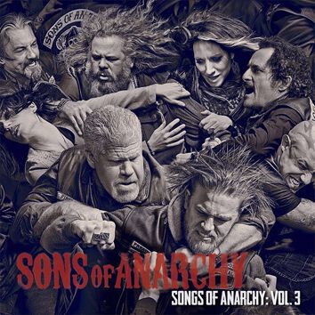Songs Of Anarchy Vol. 3 von Sons Of Anarchy - CD (Jewelcase)
