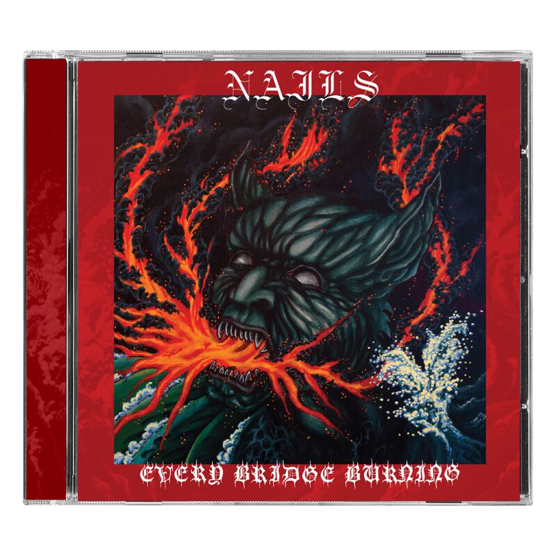 Every bridge burning von Nails - CD (Jewelcase)