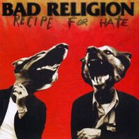 Reicpe (US Edition), Bad Religion, LP